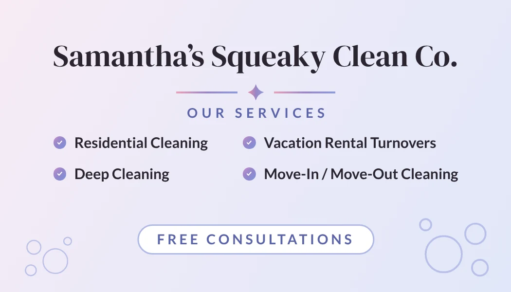Samantha's Squeaky Clean Co. business card back listing residential cleaning, deep cleaning, vacation rental turnovers and move-in and move-out cleaning